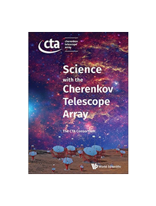 Science With The Cherenkov Telescope Array - 9789813270084