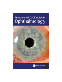 Fundamental Osce Guide In Ophthalmology - 9789813279933