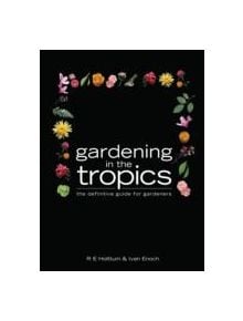 Gardening in the Tropics - 9789814276504