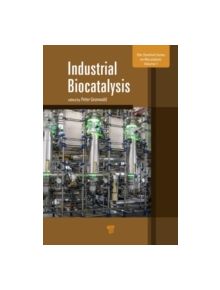 Industrial Biocatalysis - 9789814463881