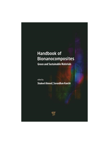 Handbook of Bionanocomposites - 9789814774826