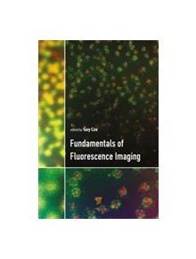 Fundamentals of Fluorescence Imaging - 9789814774857