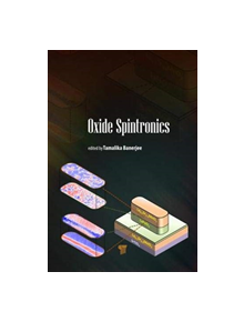 Oxide Spintronics - 9789814774994