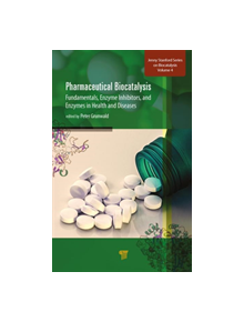 Pharmaceutical Biocatalysis - 9789814800617