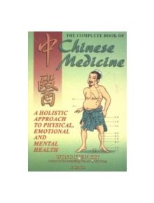 The Complete Book of Chinese Medicine - 9789834087906