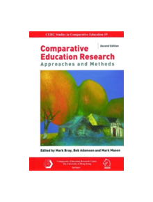 Comparative Education Research - Approaches and Methods 2e - 9789881785282