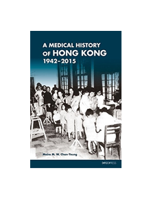 A Medical History of Hong Kong - 22622 - 9789882370852