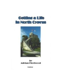 Getting a Life in North Cyprus - 9789944968010