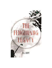 The Fenghuang Legacy - 9789995903893