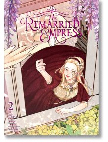 The Remarried Empress, Vol. 2