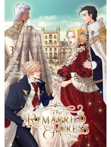 The Remarried Empress, Vol. 3