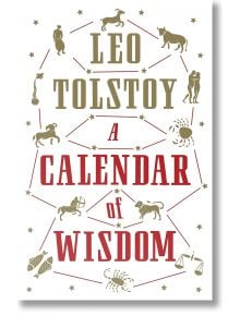 A Calendar of  Wisdom - Leo Tolstoy - Жена, Мъж - Alma - 9781847495631