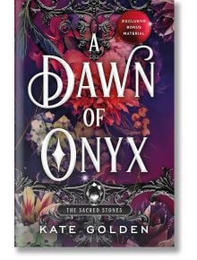 A Dawn of Onyx - Kate Golden - Quercus Publishing - 9781529434040