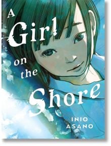 A Girl on the Shore - Inio Asano - Kodansha Comics - 5655 - 9781647293192