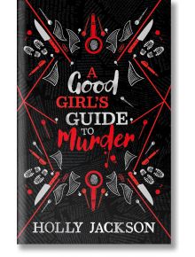 A Good Girl’s Guide to Murder Collectors Edition - Holly Jackson - HarperCollins Publishers - 9780008653149