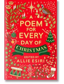 A Poem For Every Day of Christmas - Allie Esiri - Момиче, Момче - Pan Macmillan - 9781035068388