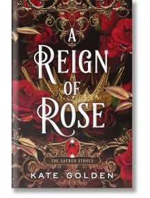 А Reign of Rose - Kate Golden - Жена, Мъж - Arcadia Books - 9781529434101