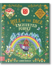 A Roll of the Dice: Enchanted Forest - Lauren Degraaf - Момиче, Момче - Magic Cat Publishing - 9781915569684