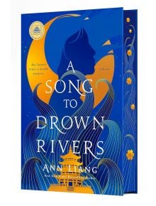 A Song to Drown Rivers - Ann Liang - Жена, Мъж - St Martin's Press - 9781250289469