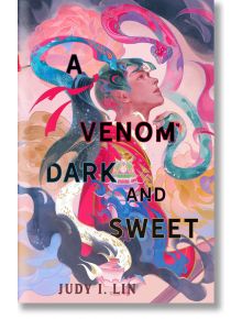 A Venom Dark and Sweet (The Book of Tea, 2) - Judy I. Lin - Titan - 9781803362205