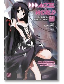 Accel World, Vol. 5 (Light Novel) - Reki Kawahara - 291723 - Yen Press - Little, Brown & Company - 9780316296397