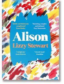 Alison - Lizzy Stewart - Profile Books Ltd - 5655 - 9781788169066