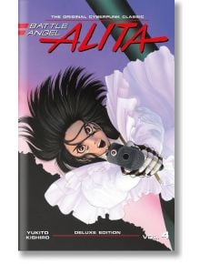 Battle Angel Alita Deluxe Edition, Vol. 4 - Yukito Kishiro - Kodansha Comics - 9781632366016