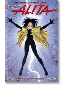 Battle Angel Alita Deluxe Edition, Vol. 5 - Yukito Kishiro - Kodansha Comics - 9781632366023