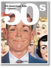 All-American Ads 50s - Jim Heimann - TASCHEN - 9783836551328