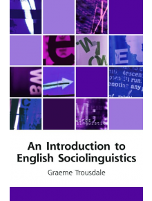 An Introduction to English Sociolinguistics - 9166 - 9780748623242