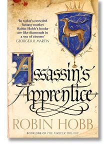 Assassin's Apprentice - Robin Hobb - Жена, Мъж - HarperCollins Publishers - 9780007562251