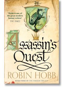 Assassin's Quest - Robin Hobb - Жена, Мъж - HarperCollins Publishers - 9780007562275