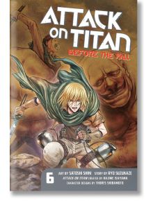 Attack On Titan: Before The Fall, Vol. 6 - Hajime Isayama - Kodansha Comics - 9781632362247