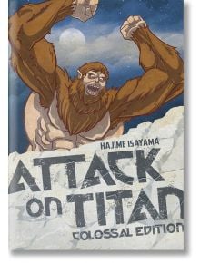 Attack On Titan: Colossal Edition, Vol. 4 - Hajime Isayama - Kodansha Comics - 9781632364647