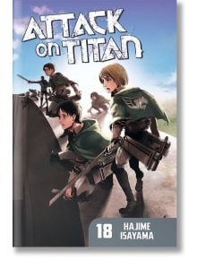 Attack On Titan, Vol. 18 - Hajime Isayama - Kodansha Comics - 10740 - 9781632362117