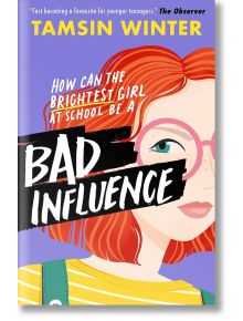 Bad Influence - Tamsin Winter - Usborne Publishing Ltd - 9781474979078