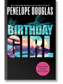 Birthday Girl - Penelope Douglas - Penguin Putnam Inc - 9780593641965