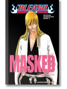 Bleach MASKED: Official Character Book 2 - Tite Kubo - Viz Media - 9781421542300