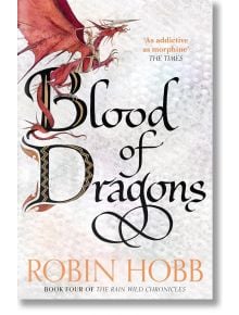 Blood of Dragons - Robin Hobb - Жена, Мъж - HarperCollins Publishers - 9780008154462