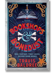 Bookshops & Bonedust - Travis Baldree - Жена, Мъж - Pan Macmillan - 9781035007363