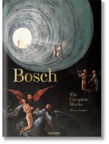 Bosch. The Complete Works - Stefan Fischer - TASCHEN - 9783836578691