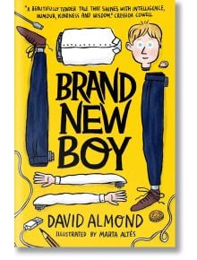 Brand New Boy - David Almond - Момиче, Момче - Walker Books - 9781406394689