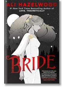 Bride (Paperback) - Ali Hazelwood - Penguin Books Ltd - 9780593550403