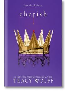 Cherish - Tracy Wolff - LLC, Entangled Publishing - 9781649373168