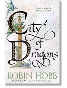 City of Dragons - Robin Hobb - Жена, Мъж - HarperCollins Publishers - 9780008154417