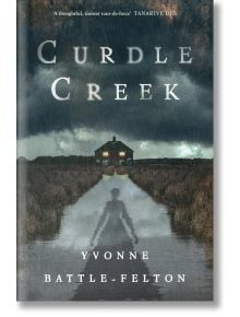 Curdle Creek - Yvonne Battle-Felton - Жена, Мъж - Dialogue Books - 9780349703541