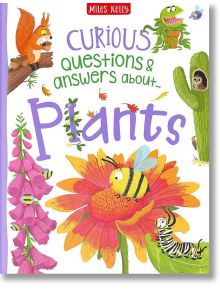 Curious Questions and Answers: Plants - Camilla de la Bedoyere - Miles Kelly Publishing - 9781789890730