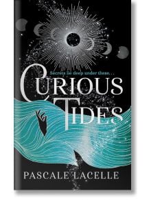 Curious Tides - Pascal Lacelle - Момиче - Simon & Schuster - 9781398527331