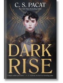 Dark Rise, Book 1 - C. S. Pacat - HarperCollins Publishers - 5655 - 9780062946157