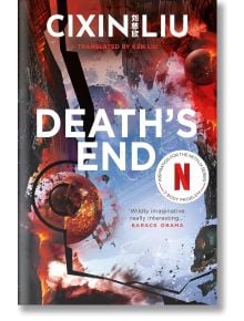 Death's End (The Three-Body Problem, Book 3) - Cixin Liu - Head of Zeus - 9781784971656